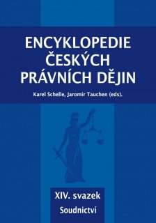 Encyklopedie českých právních dějin, XIV. svazek Soudnictví