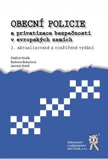 Obecní policie a privatizace bezpečnosti v evropských zemích, 2. vydání
