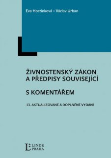 Živnostenský zákon a předpisy související s komentářem, 13. vydání