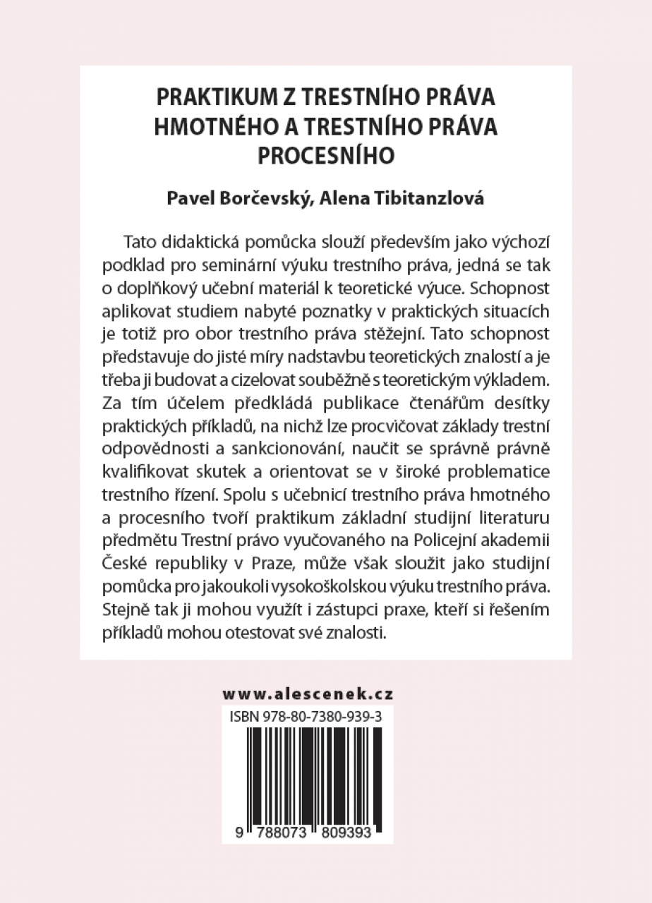 Praktikum z trestního práva hmotného a trestního práva procesního