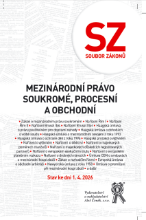 Soubor zákonů. Mezinárodní právo soukromé, procesní a obchodní. Stav ke dni 1. 4. 2026