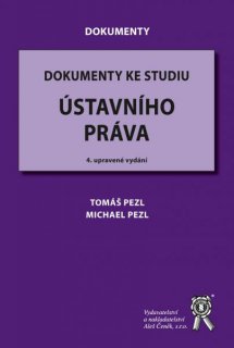 Dokumenty ke studiu ústavního práva, 4.vydání