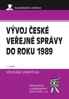 Vývoj české veřejné správy do roku 1989, 2. vydání