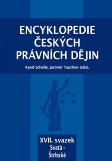 Encyklopedie českých právních dějin, XVII. svazek – Svatá – Štrbské