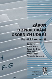 Zákon o zpracování osobních údajů. Praktický komentář