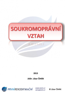 Nový občanský zákoník - soukromoprávní vztah a právní skutečnosti