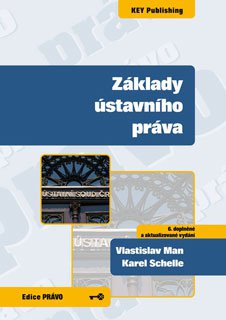 Základy ústavního práva, 6. vydání