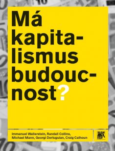 Má kapitalismus budoucnost?