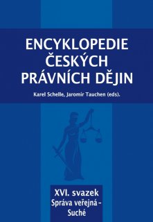 Encyklopedie českých právních dějin, XVI. svazek - Správa veřejná - Suché