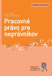 Pracovné právo pre neprávnikov