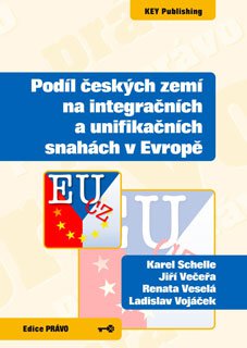 Podíl českých zemí na integračních a unifikačních snahách v Evropě