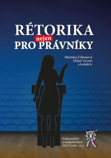 Rétorika nejen pro právníky