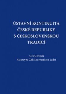 Ústavní kontinuita České republiky s československou tradicí
