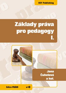 Základy práva pro pedagogy I.