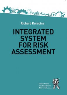 Integrated System for Risk Assessment