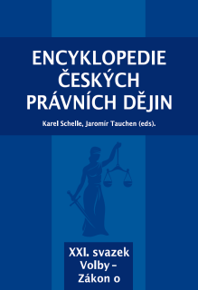 Encyklopedie českých právních dějin, XXI. svazek Volby - Zákon o