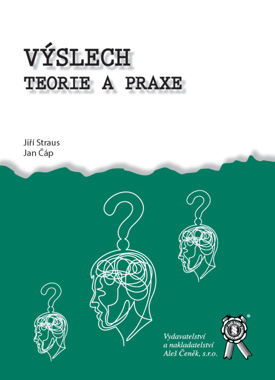Výslech. Teorie a praxe