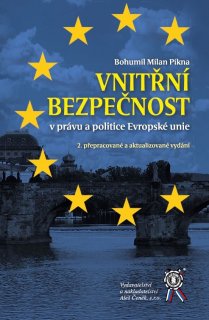 Vnitřní bezpečnost v právu a politice EU, 2. vydání