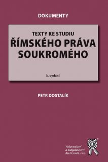 Texty ke studiu římského práva soukromého, 3. vydání