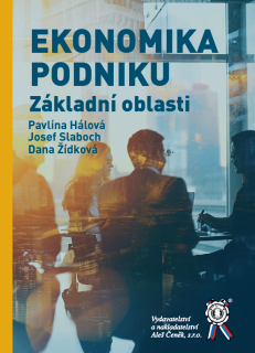 Ekonomika podniku. Základní oblasti