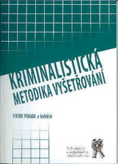 Kriminalistická metodika vyšetřování