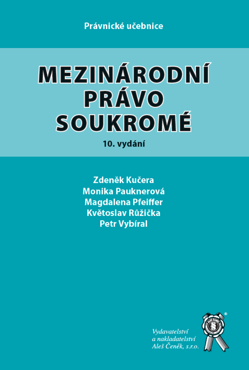 Mezinárodní právo soukromé, 10. vydání