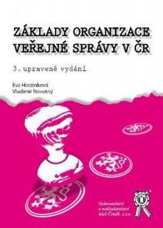 Základy organizace veřejné správy v ČR, 3. vydání