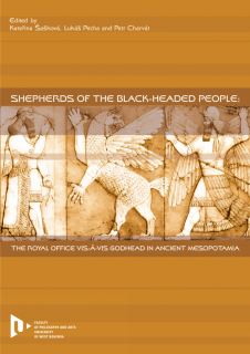 Shepherds of the Black-headed People - The Royal Office vis-à-vis godhead in ancient Mesopotamia