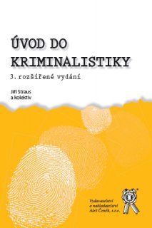 Úvod do kriminalistiky, 3. vydání