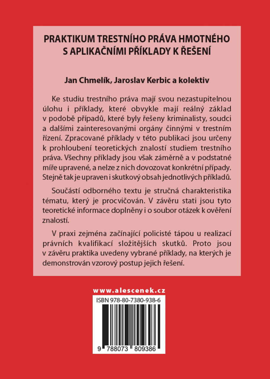 Praktikum trestního práva hmotného s aplikačními příklady k řešení