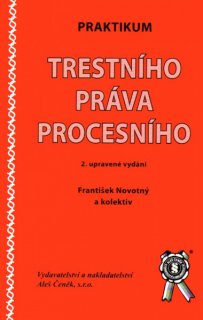 Praktikum Trestního práva procesního, 2.vydání