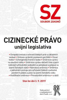 Soubor zákonů. Cizinecké právo – unijní legislativa. Stav ke dni 3. 9. 2019