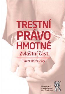 Trestní právo hmotné. Zvláštní část