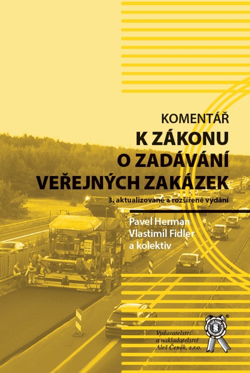 Komentář k zákonu o zadávání veřejných zakázek, 3. vydání