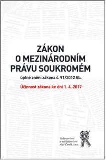 Zákon o mezinárodním právu soukromém - úplné znění zákona č. 91/2012 Sb. - účinnost k 1.4.2017
