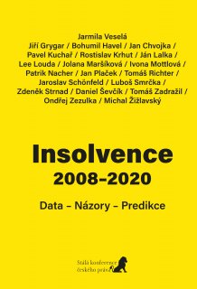 Insolvence 2008–2020: Data – Názory – Predikce