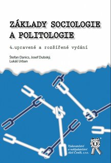 Základy sociologie a politologie - 4. vydání