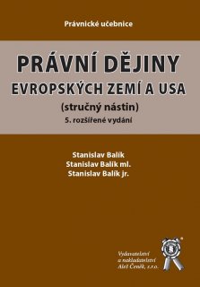 Právní dějiny evropských zemí a USA, 5. vyd.