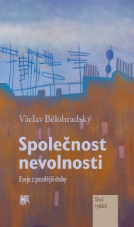Společnost nevolnosti, 3. vydání