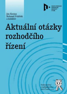 Aktuální otázky rozhodčího řízení