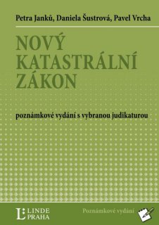 Nový katastrální zákon - poznámkové vydání s vybranou judikaturou