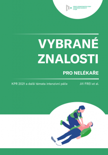 Vybrané znalosti pro nelékaře - KPR 2021 a další témata intenzivní péče