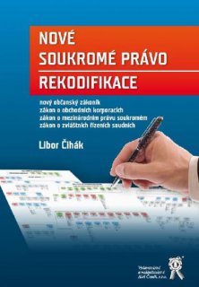 Nové soukromé právo - Rekodifikace