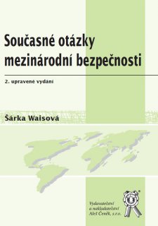 Současné otázky mezinárodní bezpečnosti, 2. vydání