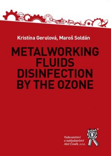 Metalworking Fluids Disinfection by the Ozone