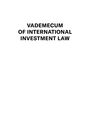 Vademecum of International Investment Law