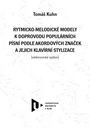 Rytmicko-melodické modely k doprovodu populárních písní podle akordových značek a jejich klavírní stylizace