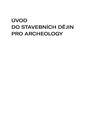 Úvod do stavebních dějin pro archeology