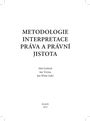 Metodologie interpretace práva a právní jistota