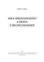 Idea spravedlnosti a práva v řecké filosofii